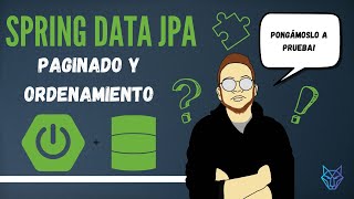 15 Spring Data JPA  Paginado y Ordenamiento de registros [upl. by Lehpar]