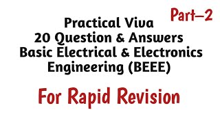 Practical Viva Questions amp Answers Basic Electrical amp Electronics Engineering  BEEE Viva [upl. by Flip807]