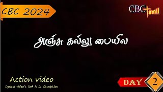 CBC 2024 Song4 Anju Kallu Kaiyila Seva Bharat CBC Tamil [upl. by Aicilav]