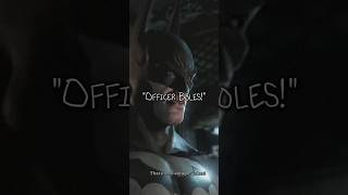 Officer Boles 🦇 batmanarkham sypexplays shorts [upl. by Ravaj883]