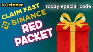 Free USDT  Red packet code in binance today 🎁 8 October new update red packet code [upl. by Tnemelc330]