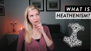 What is Heathenism  Is this Pagan path right for you [upl. by Xyno]