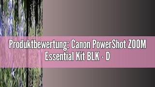 Produktbewertung Canon PowerShot ZOOM Essential Kit BLK  Digitales Fernglas mit Foto amp Videofunkt [upl. by Analiese]