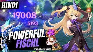 Hindi POWERFUL FISCHL GUIDE Best Fischl Build  Artifacts Weapons amp Teams  Genshin Impact [upl. by Elroy936]