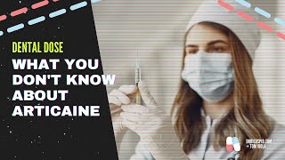 Dental Dose 3 things you dont know about articaine [upl. by Aloibaf321]