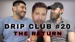 DISGRACED Adam Kovic RETURNS  DripClub 20 [upl. by Elletnohs]