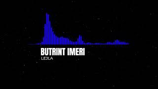 BUTRINT IMERI  LEJLA Slowed  Reverb  SLOWVERB [upl. by Aloeda]