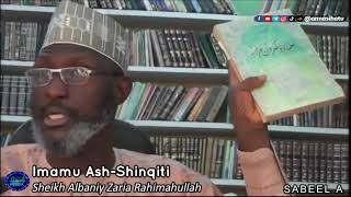 Imamu AshShanqidi Sheikh Albaniy Zaria Rahimahullah [upl. by Giorgia122]