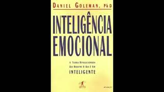 Inteligência Emocional  Daniel Goleman  audiobook completo [upl. by Noinatrad488]