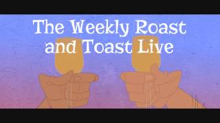 The Weekly Roast and Toast 8514  Swagger Wagon [upl. by Nevarc]