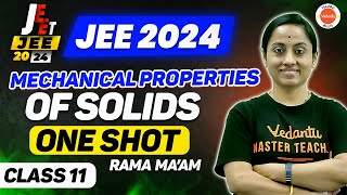 Mechanical Properties of Solids in One Shot  Class 11  JEE 202425  KRD Mam [upl. by Fiedling]