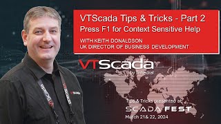 VTScada Tips amp Tricks 2  Press F1 for Context Sensitive Help [upl. by Etsirhc568]