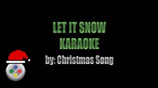 Let It Snow Karaoke [upl. by Dominique]