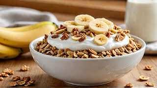 Breakfast recipes for weight loss  GRANOLA Banana Yogurt Healthy breakfast [upl. by Esinert]