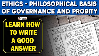 Ethics  Philosophical Basis of Governance And Probity  60 Days Answer writing Program  Only IAS [upl. by Nylesor]