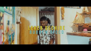 RUBBEN RICCO  Leker Dechire Clip Officiel [upl. by Revell997]