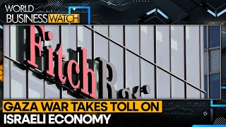 FITCH downgrades Israels credit rating  World Business Watch  WION [upl. by Erehc]