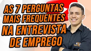 ENTREVISTA DE EMPREGO PERGUNTAS MAIS FREQUENTES [upl. by Alma]