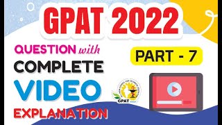 GPAT2022 PREVIOUS YEAR QUESTIONS PART7 COMPLETE EXPLANATION [upl. by Tayler905]