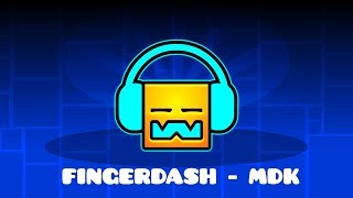 FINGERDASH FULL SONG  Geometry Dash 21 IS OUT [upl. by Rhoades]