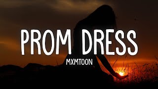 mxmtoon  prom dress Lyrics [upl. by Bendicta150]