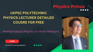 UKPSC Polytechnic Physics Lecture 27 Legendre Differential Equations [upl. by Shult609]