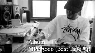 J Dilla  Track 30 Extended [upl. by Nylessoj844]