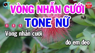 Karaoke Vòng Nhẫn Cưới Tone Nữ  Em  Nhạc Sống Hay  Đại Lý Karaoke [upl. by Wolsky74]