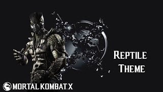 Mortal Kombat X  Reptile Iron Skin Theme [upl. by Giesecke45]