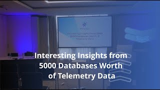 Interesting Insights from 5000 Databases Worth of Telemetry Data  PUG CHALLENGE 2024 [upl. by Leugimesoj]