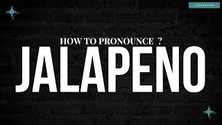 How to Pronounce Jalapeño in English [upl. by Ama]