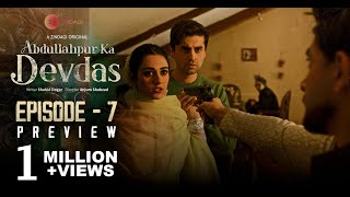 Abdullahpur Ka Devdas  Episode 7 Preview  Bilal Abbas Khan Sarah Khan Raza Talish [upl. by Abdel]