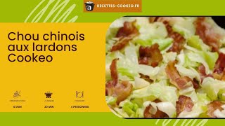 Chou chinois aux lardons Cookeo [upl. by Mehta]