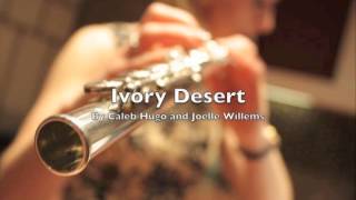 Ivory Desert  Flute  Caleb Hugo [upl. by Jamal730]