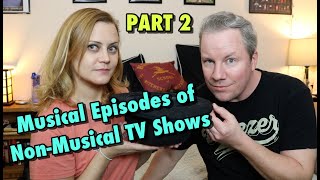 Musical Episodes of NonMusical TV Shows Part 2 [upl. by Yeldahc270]