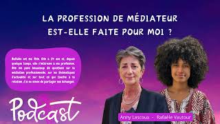 La profession de médiateur estelle faite pour moi [upl. by Potter]