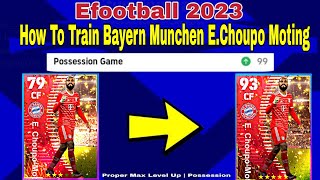 How To Upgrade EChoupo Moting In Pes  efootball 2023 EChoupo Moting [upl. by Devland586]