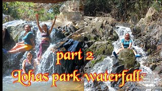 Lohas park and waterfalls part 2 [upl. by Nnayd]