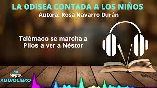 quotLA ODISEA CONTADA A LOS NIÑOSquot Autora Rosa Navarro Durán  Mi Mejor Audiolibro [upl. by Ettenim532]