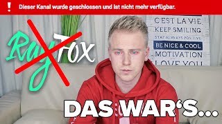 Mein Kanal wird GELÖSCHT  😭 Das Ende von YouTube II RayFox [upl. by Aramal]