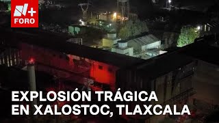 Tragedia en Tlaxcala Explosión de caldera deja 12 muertos en fábrica  Expreso de la Mañana [upl. by Adest]