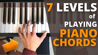 7 Levels of Playing Piano Chords for Left Hand [upl. by Rezal]