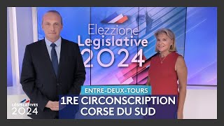 4 juillet 2024  Débat dentre deux tours de de la 1ere circonscription de Corse du Sud [upl. by Ytisahc266]