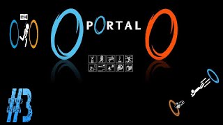 Portal Letsplay Episode 3 Turret Firing Grounds [upl. by Nanyk]