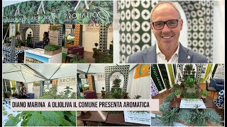 Diano Marina a Olioliva il comune presenta Aromatica [upl. by Sennahoj464]