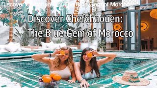 Discover Chefchaouen The Blue Gem of Morocco [upl. by Akimat209]