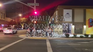 Visalia California night walk [upl. by Yorgos]