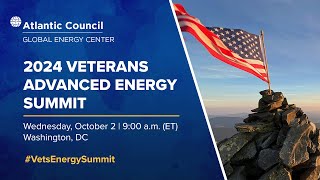 2024 Veterans Advanced Energy Summit [upl. by Rafael140]