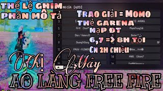 AO LÀNG FREE FIRE 146 TRAO GIẢI TRỰC TIẾP TRÊN LIVE BẰNG MOMO GARENA HOẶC ĐT [upl. by Assirok]