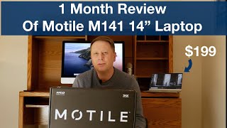 Walmart Motile 14quot M141 Laptop Review  1 Month Later [upl. by Ker]